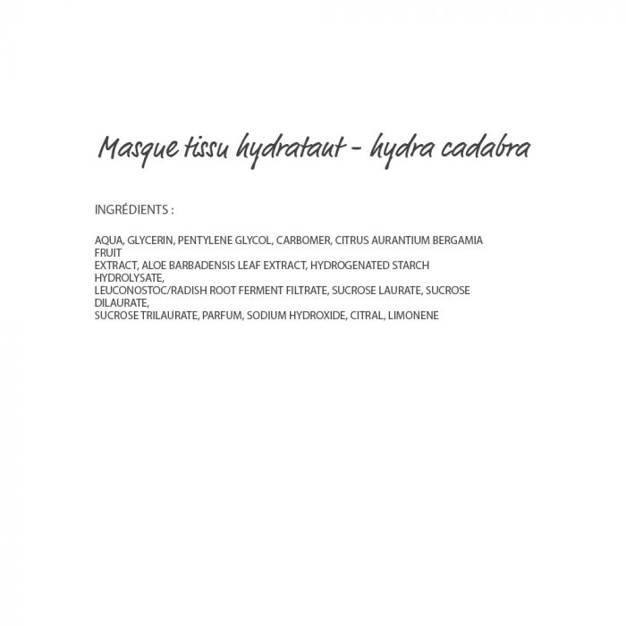 Masque tissu hydratant - hydra cadabra